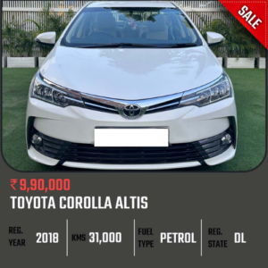 Toyota Corolla Altis Petrol 2018 | 31,000 KM | DL Registered | Reliable Sedan